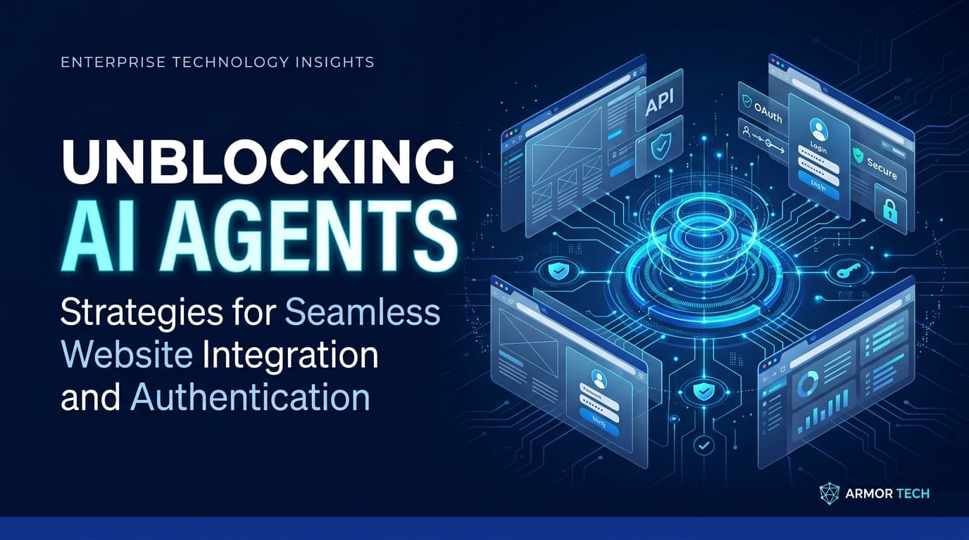 Unblocking AI Agents: Strategies for Seamless Website Integration and Authentication